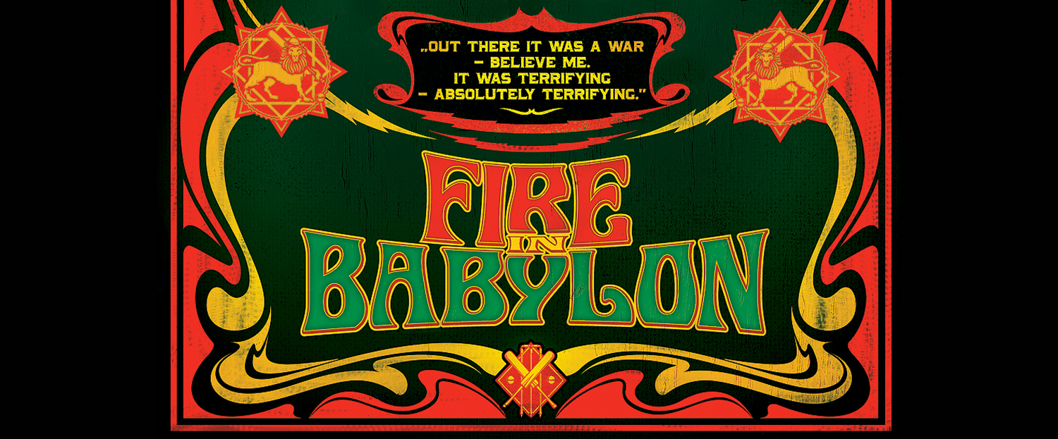 fire in babylon cara 3