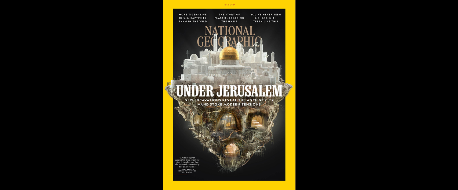 National Geographic / Front Cover Animation / Under Jerusalem